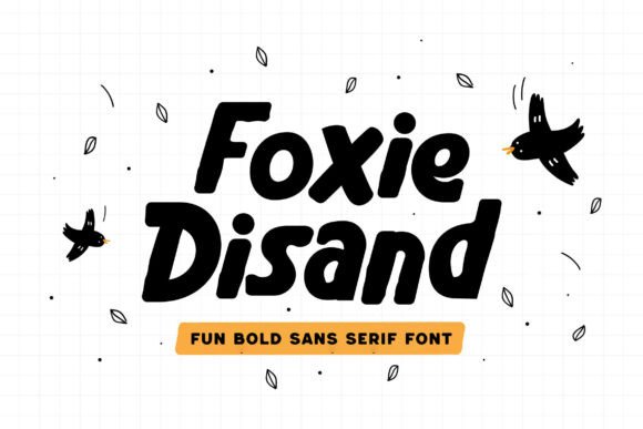 Foxie Disand: The Bold Typeface for Memorable Small Business Branding