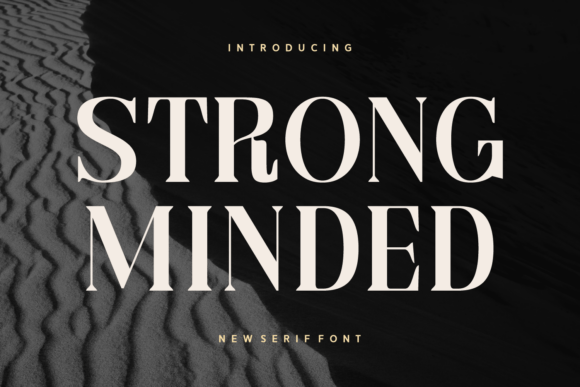 Strong Minded: A Powerful Serif Font for Bold Brand Identity