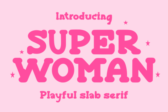 Super Woman Font Review: A Bold Slab Serif for Empowering Brand Identity